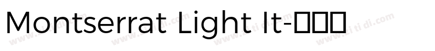Montserrat Light It字体转换